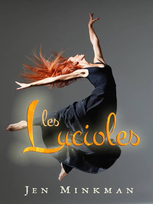 Title details for Les Lucioles--Suis ton étoile, même si la fin du monde semble proche by Jen Minkman - Available